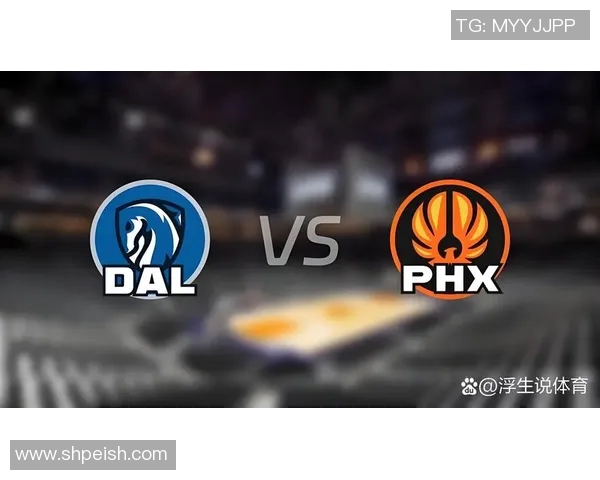 2021年NBA季后赛太阳队与独行侠队激战回顾与精彩瞬间分析